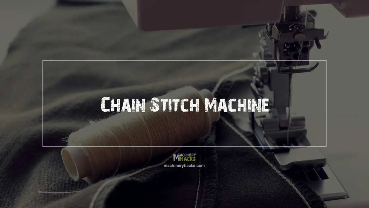 Chain Stitch Machine